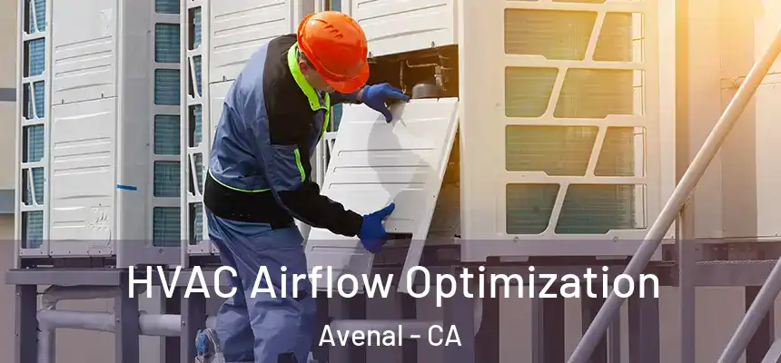  HVAC Airflow Optimization Avenal - CA